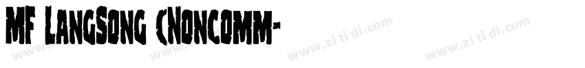 MF LangSong (Noncomm字体转换